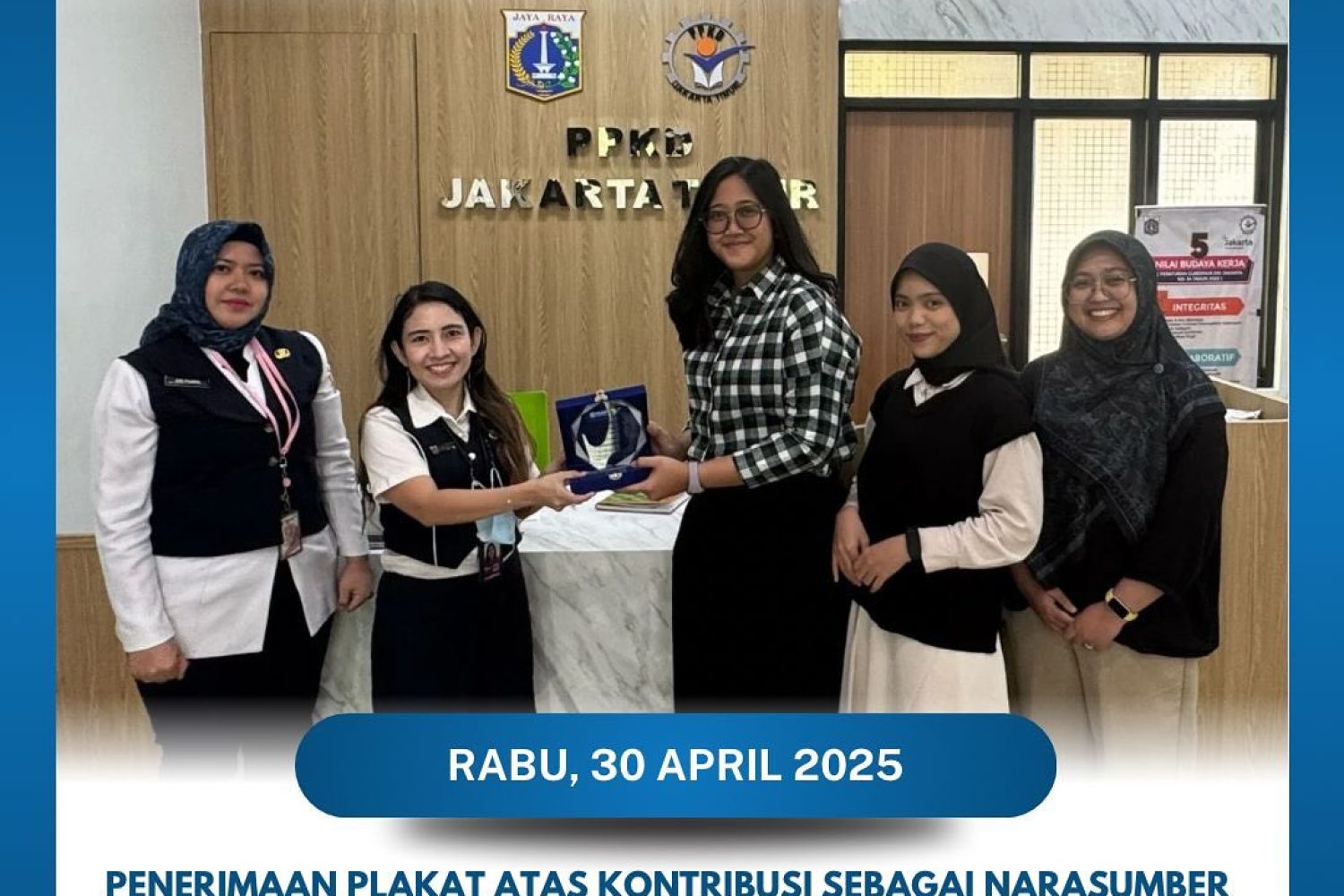 Hai! Sobat #PPKDJaktim,(30-04-2025) Pusat Pelatihan Kerja Daerah Jakarta Timur menerima plakat a